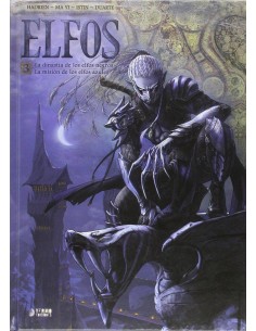 ELFOS 03. LA DINASTIA DE LOS ELFOS NEGROS. LA MISION DE LOS ELFOS AZULES