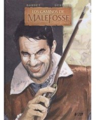 LOS CAMINOS DE MALEFOSSE 03. LA PARTE DEL DIABLO