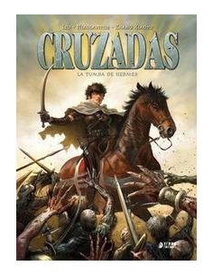 CRUZADAS INTEGRAL 02: LA TUMBA DE HERMES