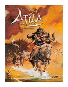 ATILA INTEGRAL 02. EL AZOTE DE DIOS