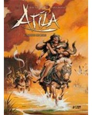 ATILA INTEGRAL 02. EL AZOTE DE DIOS
