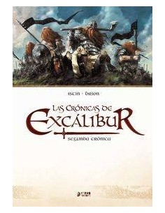LAS CRONICAS DE EXCALIBUR VOL. 02