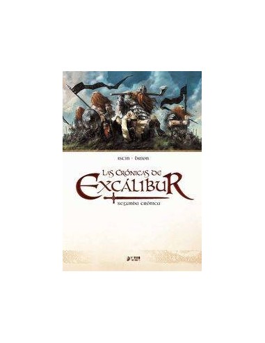 LAS CRONICAS DE EXCALIBUR VOL. 02