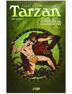 TARZAN: EL ORIGEN DEL HOMBRE MONO VOL.1
