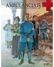 AMBULANCIA 13 VOL. 3. EL ROSTRO DE LA GUERRA