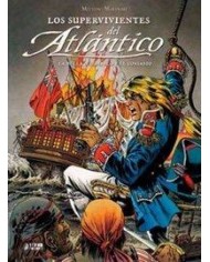 LOS SUPERVIVIENTES DEL ATLANTICO 02: LA BELLA, EL DIABLO Y EL CORSARIO