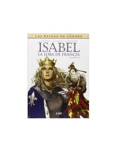 ISABEL: LA LOBA DE FRANCIA 02