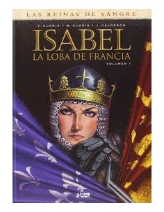 ISABEL: LA LOBA DE FRANCIA 01