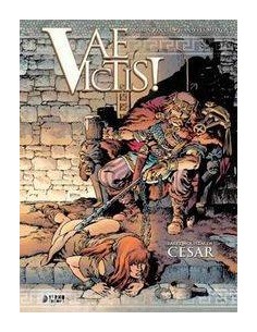 VAE VICTIS! INTEGRAL 03. LAS CONQUISTAS DE CESAR