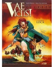 VAE VICTIS! INTEGRAL 02. LA GUERRERA LOCA
