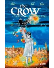 THE CROW: CURARE Y LA PIEL DEL LOBO