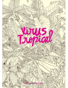 VIRUS TROPICAL