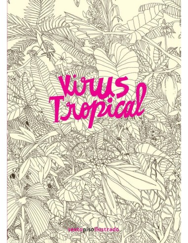 VIRUS TROPICAL