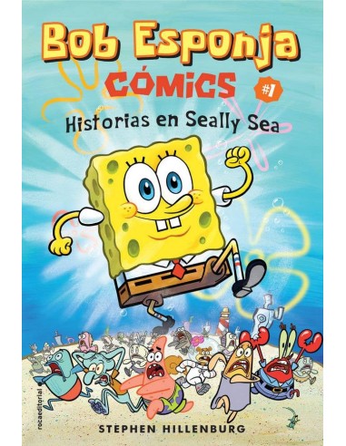 BOB ESPONJA 01. HISTORIAS EN SEALLY SEA (COMIC)