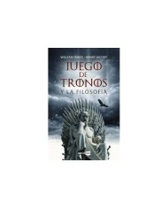JUEGO DE TRONOS Y LA FILOSOFIA