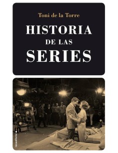 HISTORIA DE LAS SERIES