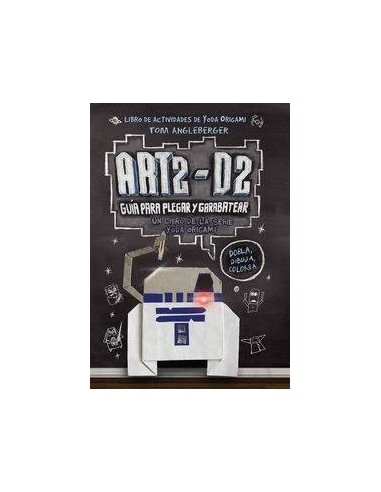 ART2-D2 GUIA PARA PLEGAR Y GARABATEAR