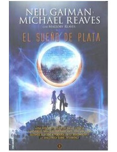 EL SUEÑO DE PLATA