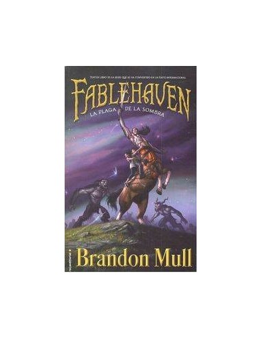 FABLEHAVEN 03. LA PLAGA DE LA SOMBRA
