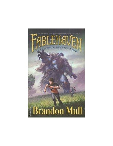 FABLEHAVEN 02. LA ASCENCION DEL LUCERO DE LA TARDE