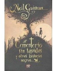 EL CEMENTERIO SIN LAPIDAS Y OTRAS HISTORIAS NEGRAS