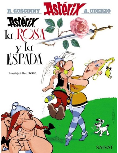 ASTERIX 29: ASTERIX, LA ROSA Y LA ESPADA ASTERIX 29: ASTERIX, LA ROSA Y LA ESPADA