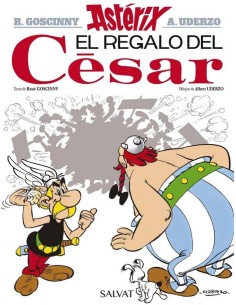 ASTERIX 21: EL REGALO DEL CESAR ASTERIX 21: EL REGALO DEL CESAR