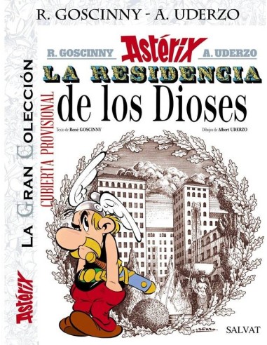 GC ASTERIX 17: ASTERIX LA RESIDENCIA DE LOS DIOSES. LA GRAN COLECCION