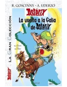 GC ASTERIX 05: LA VUELTA A LA GALIA DE ASTERIX. LA GRAN COLECCION GC ASTERIX 05: LA VUELTA A LA GALIA DE ASTERIX. LA GRAN COLECCION
