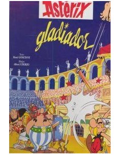 GC ASTERIX 04: GLADIADOR. LA GRAN COLECCION GC ASTERIX 04: GLADIADOR. LA GRAN COLECCION