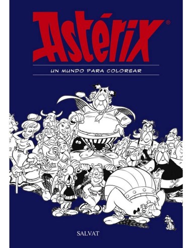 ASTERIX. UN MUNDO PARA COLOREAR