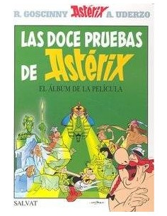 LAS DOCE PRUEBAS DE ASTERIX LAS DOCE PRUEBAS DE ASTERIX