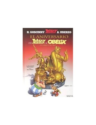 ASTERIX 34: EL ANIVERSARIO DE ASTERIX Y OBELIX. EL LIBRO DE ORO