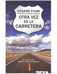 OTRA VEZ EN LA CARRETERA ZB OTRA VEZ EN LA CARRETERA ZB