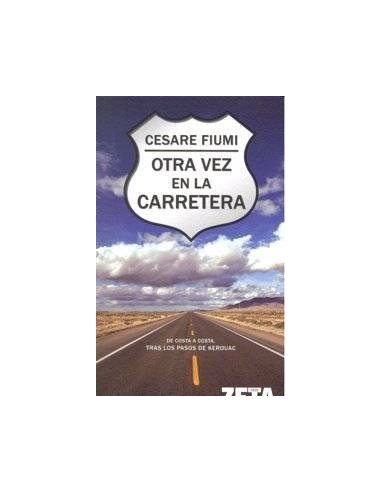 OTRA VEZ EN LA CARRETERA ZB OTRA VEZ EN LA CARRETERA ZB