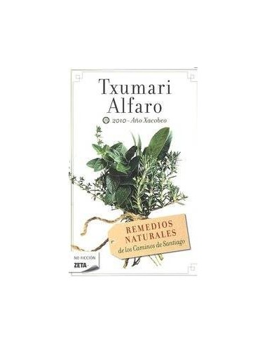 REMEDIOS NATURALES DE LOS CAMINOS DE SANTIAGO ZB REMEDIOS NATURALES DE LOS CAMINOS DE SANTIAGO ZB