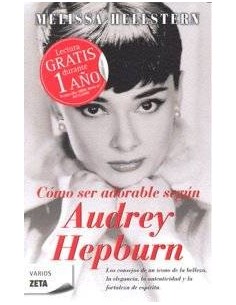 COMO SER ADORABLE SEGUN AUDREY HEPBURN ZB