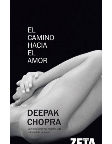 CAMINO HACIA EL AMOR,EL ZB CAMINO HACIA EL AMOR,EL ZB