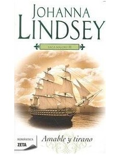 AMABLE Y TIRANO SAGA DE LOS MALORY 3 ZB