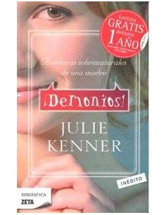 DEMONIOS AVENTURAS SOBRENATURALES DE UNA MADRE ZB