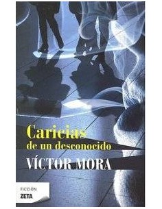 CARICIAS DE UN DESCONOCIDO ZB