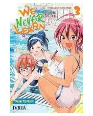 WE NEVER LEARN 03
