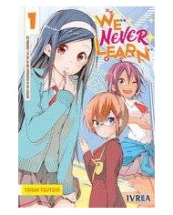 WE NEVER LEARN 01