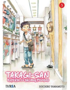 TAKAGI-SAN EXPERTA EN BROMAS PESADAS 05 TAKAGI-SAN EXPERTA EN BROMAS PESADAS 05