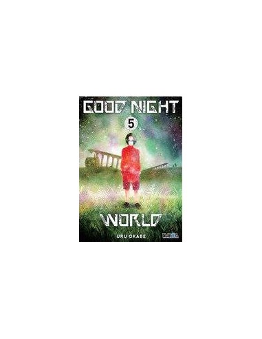 GOOD NIGHT WORLD 05