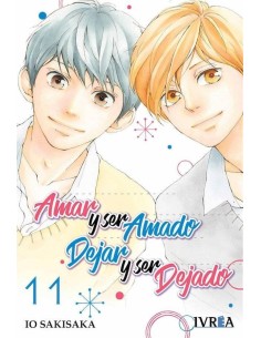 AMAR Y SER AMADO, DEJAR Y SER DEJADO 11 (COMIC) AMAR Y SER AMADO, DEJAR Y SER DEJADO 11 (COMIC)