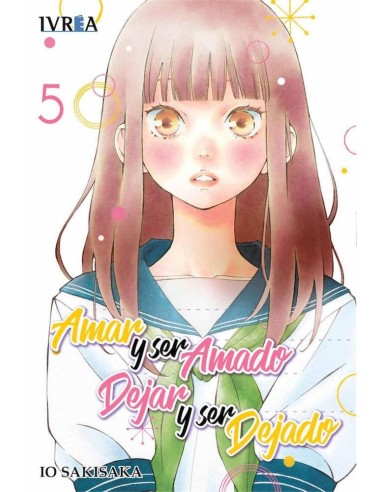 AMAR Y SER AMADO, DEJAR Y SER DEJADO 05 (COMIC)