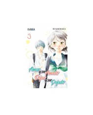 AMAR Y SER AMADO, DEJAR Y SER DEJADO 03 (COMIC)