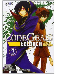 CODE GEASS: LELOUCH, EL DE LA REBELION 02 (COMIC)