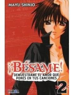 BESAME! 02 DEMUESTRAME EL AMOR QUE PONES EN TUS CANCIONES (COMIC)